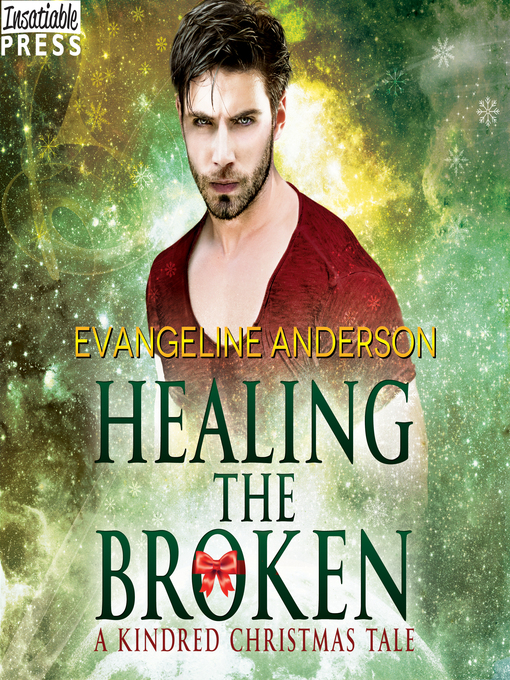 Title details for Healing the Broken by Evangeline Anderson - Available